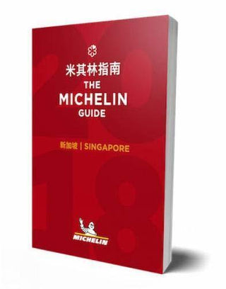 Singapore 2018 - The Michelin Guide: The Guide MICHELIN - Thryft