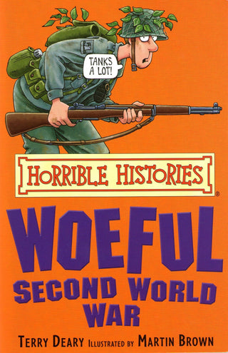 Horrible Histories: Woeful Second World War - Thryft