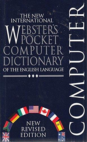 The New International Webster's Pocket Computer Dictionary Of The English Language - Thryft