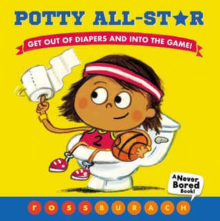 Potty All-Star (a Never Bored Book!) - Thryft
