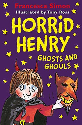 Ghosts and Ghouls - Horrid Henry