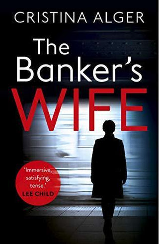 The Banker's Wife : The addictive thriller that will keep you guessing - Thryft