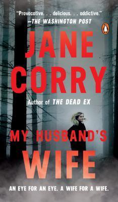 My Husband's Wife - A Novel - Thryft