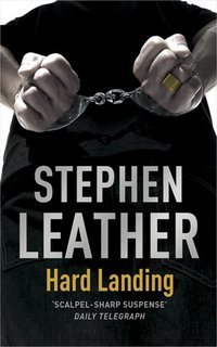 Hard Landing: The Spider Shepherd Thrillers