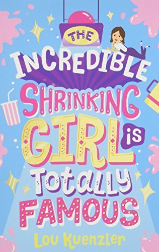 The Incredible Shrinking Girl Is Totally Famous