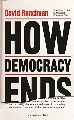 How Democracy Ends - Thryft