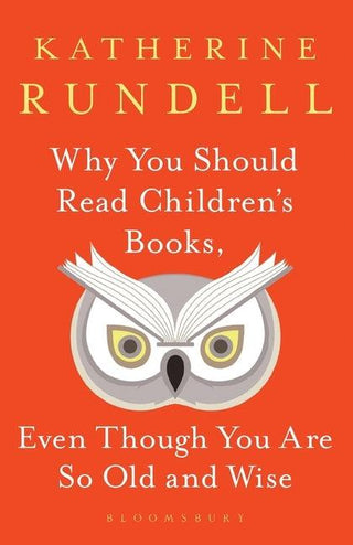 Why You Should Read Children's Books, Even Though You Are So Old and Wise - Thryft