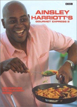 Ainsley Harriott's Gourmet Express 2 - Thryft