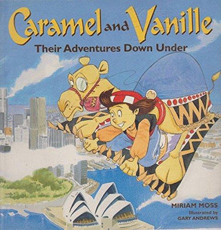 Caramel and Vanille: Their Adventures Down Under
