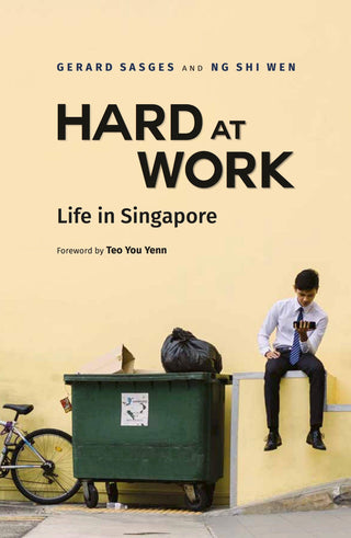 Hard at Work : Life in Singapore - Thryft