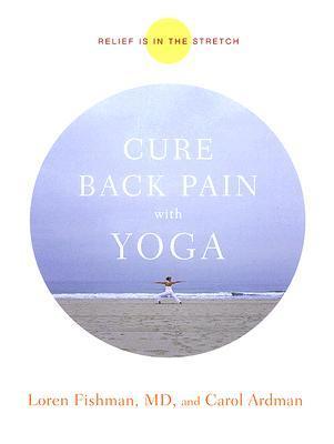 Cure Back Pain With Yoga