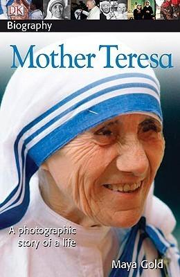 DK Biography: Mother Teresa: A Photographic Story of a Life - Thryft