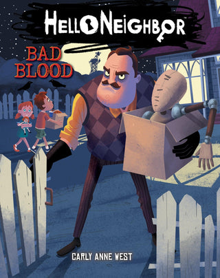 Bad Blood							- Hello Neighbor - Thryft