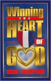 Winning the Heart of God