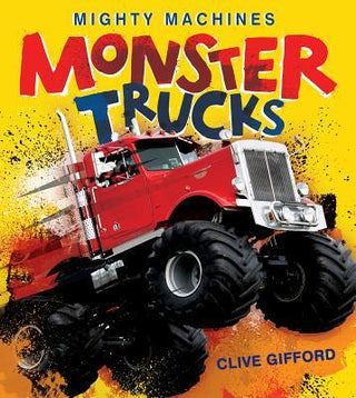 Monster Trucks - Mighty Machines