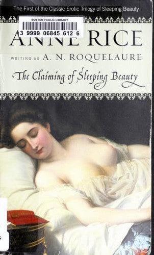 The Claiming of Sleeping Beauty : A Novel - Thryft