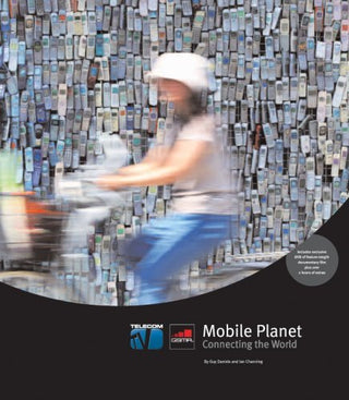 Mobile Planet: Connecting the World