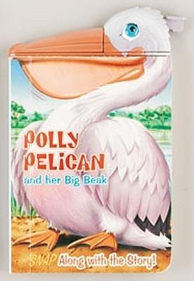 Polly Pelican and Her Big Beak - Thryft