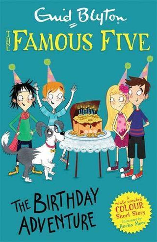 The Birthday Adventure - The Famous Five Short Stories