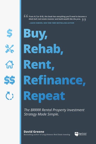 Buy, Rehab, Rent, Refinance, Repeat : The Brrrr Rental Property Investment Strategy Made Simple - Thryft