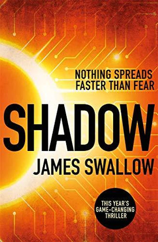 Shadow : A race against time to stop a deadly pandemic