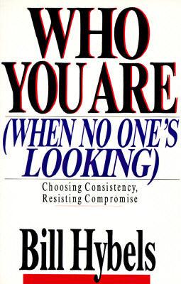 Who You Are When No One's Looking: Choosing Consistency, Resisting Compromise