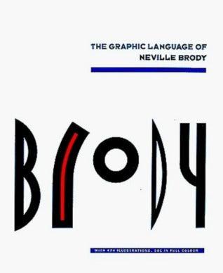 The Graphic Language of Neville Brody - Thryft