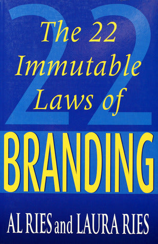 The 22 Immutable Laws of Branding