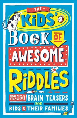 The Kids' Book of Awesome Riddles