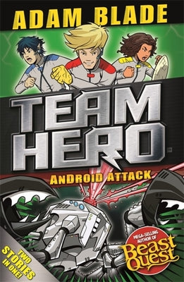 Team Hero: Android Attack - Special Bumper Book 3