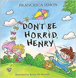 Don't be Horrid, Henry! - Thryft