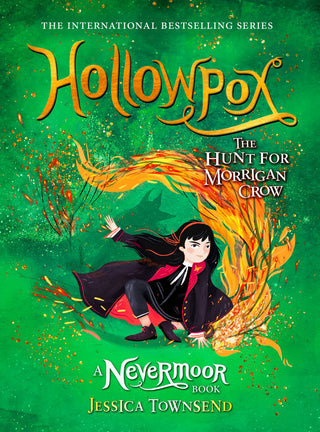 Hollowpox: The Hunt for Morrigan Crow