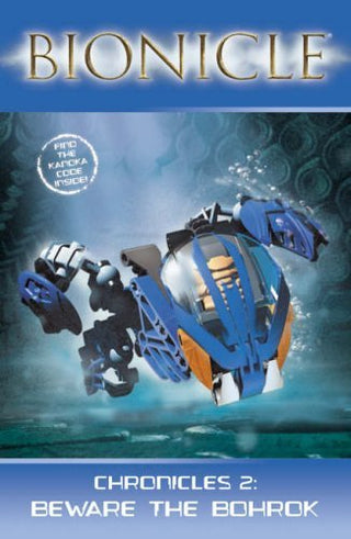 Beware the Bohrok - Bionicle Chronicles