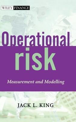 Operational Risk Measurement and Modelling