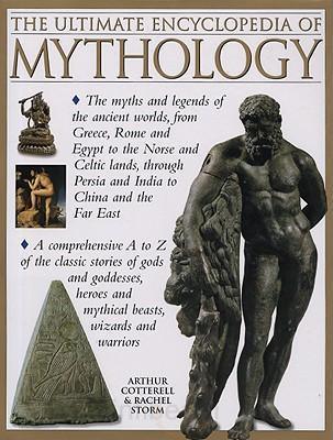 The Ultimate Encyclopedia of Mythology - Thryft