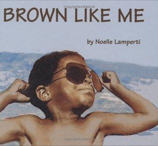 Brown Like Me - Thryft