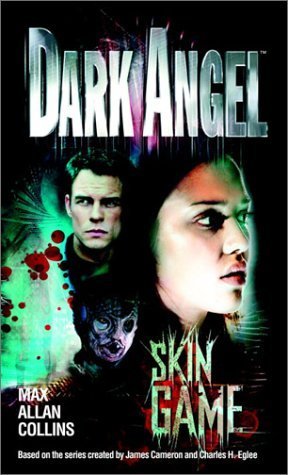 Dark Angel: Skin Game