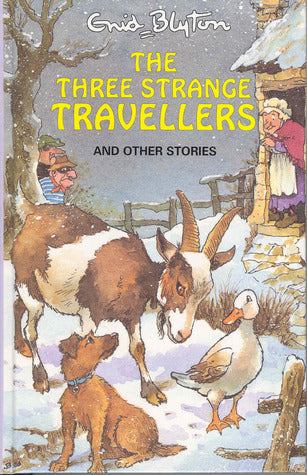 The Three Strange Travellers And Other Stories
