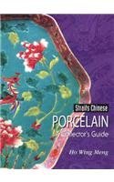 Straits Chinese Porcelain: A Collector's Guide