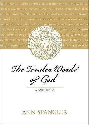 The Tender Words of God : A Daily Guide - Thryft