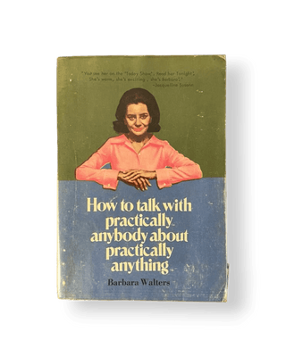 How To Talk With Practically Anybody About Practically Anything - Thryft