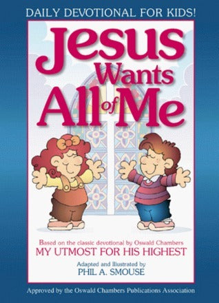 Jesus Wants All of Me