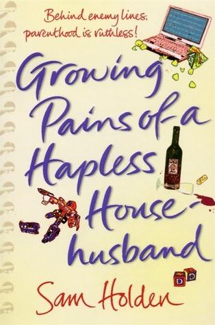 Growing Pains of a Hapless Househusband - Thryft