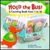Hold The Bus! - A Counting Book From 1 To 10 - Thryft