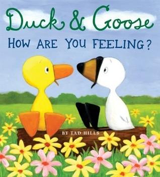 Duck And Goose, How Are You Feeling? - Thryft