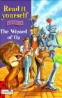 Read It Yourself: Level Four: The Wizard of Oz