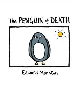 The Ballad of the Penguin of Death : Method 412