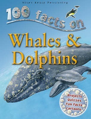 100 Facts on Whales & Dolphins