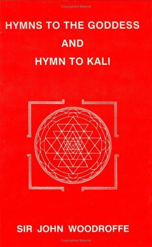 Hymns to the Goddess and Hymn to Kali