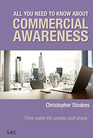 All You Need to Know About Commercial Awareness